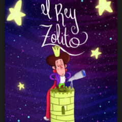 “El Rey Zolito”, para toda la familia, en Telde